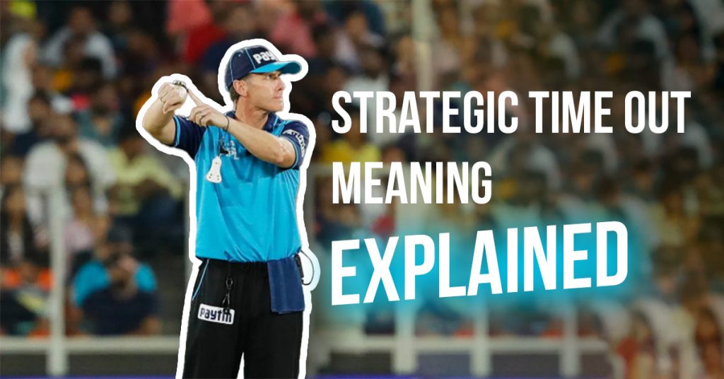 Strategic Time Out Meaning