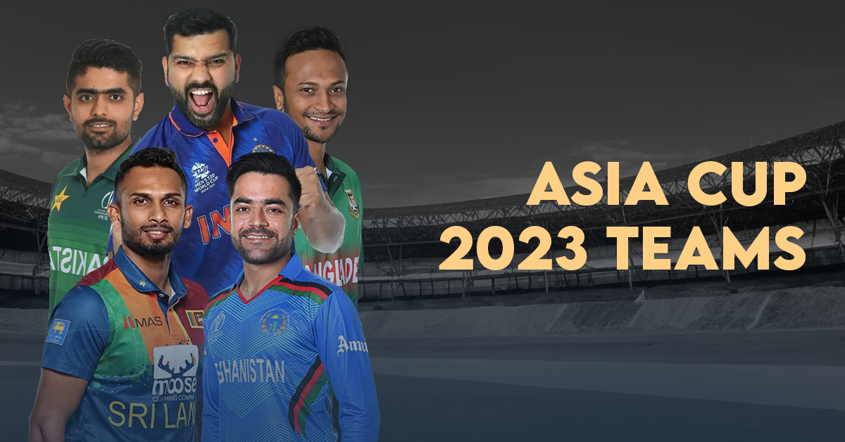 Asia Cup 2023 teams