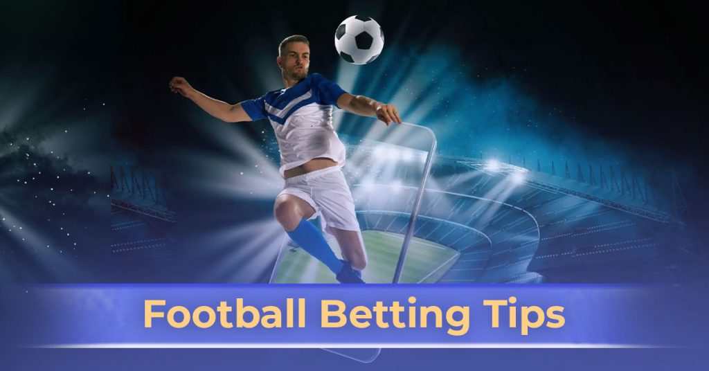 Football betting tips