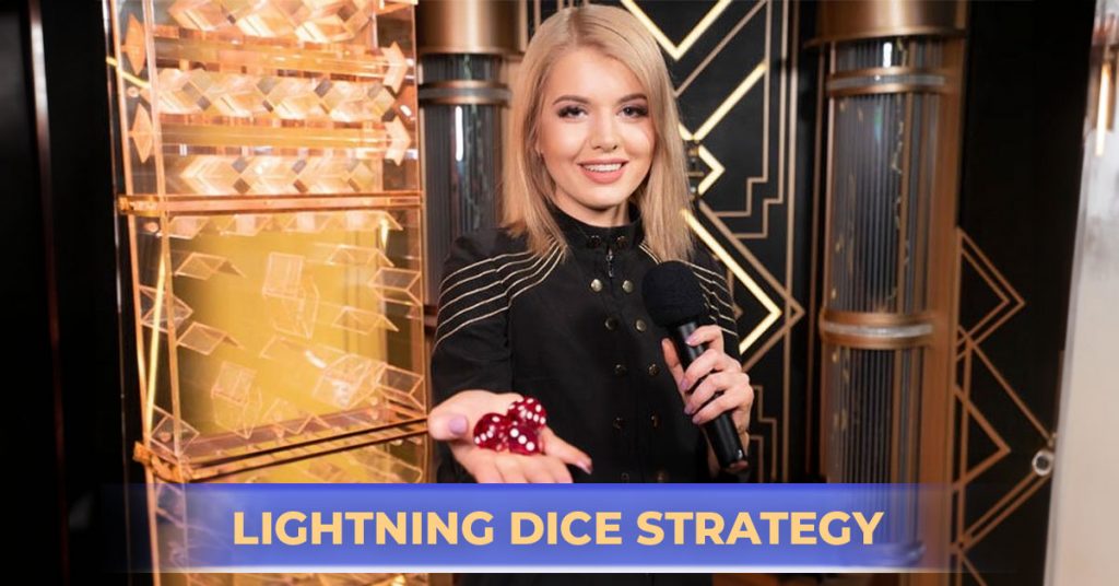 lightning dice strategy