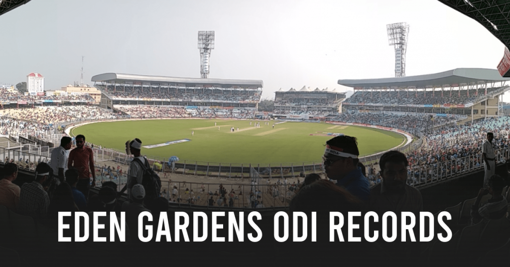 Eden Gardens ODI records