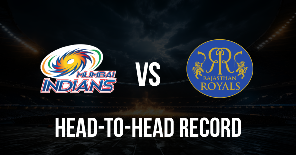 MI vs RR Head-to-Head Record in IPL