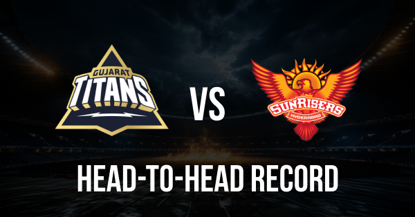 GT vs SRH Head to Head
