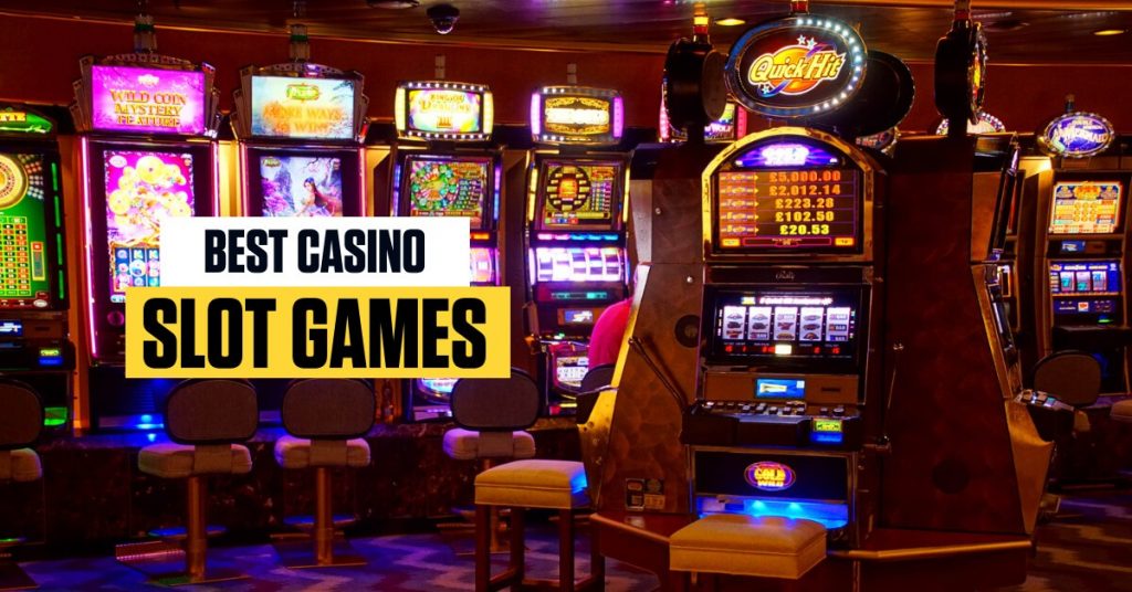 best casino slot games