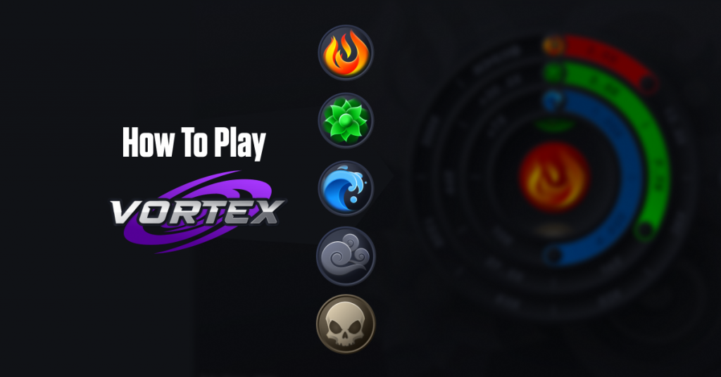 How to play vortex
