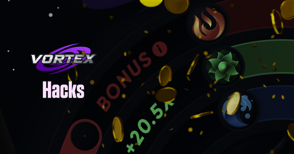 Vortex Game Hacks
